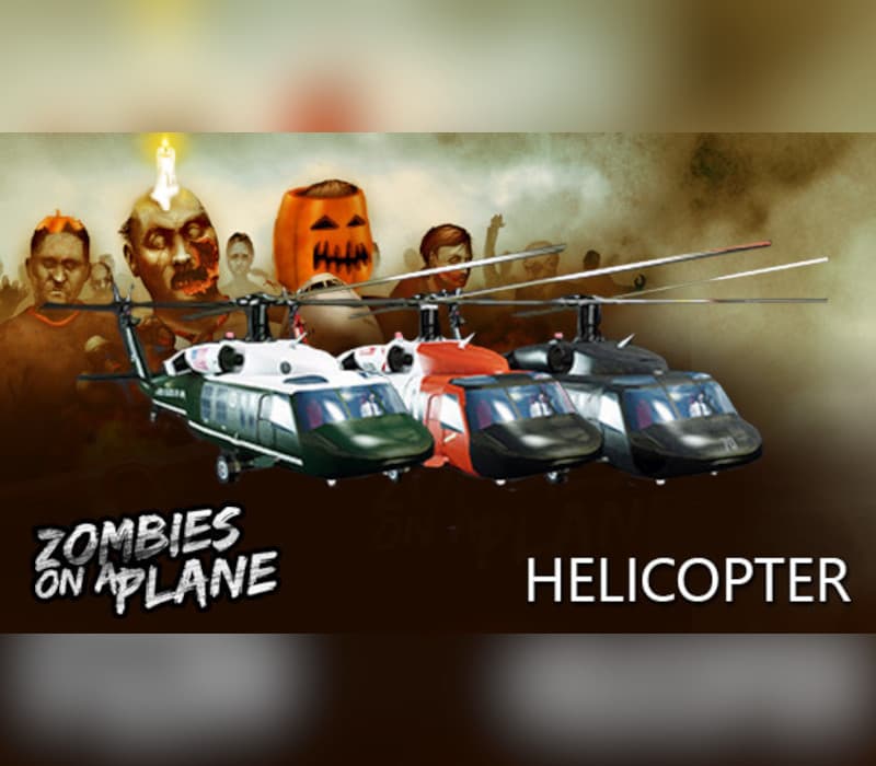 Zombies on a Plane - Helicopter