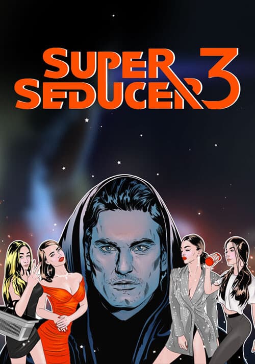 Super Seducer 3 - Uncensored Edition