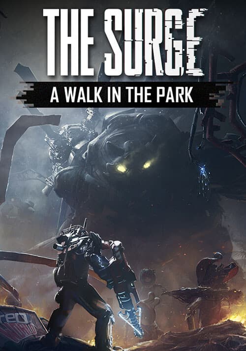 The Surge: A Walk in the Park