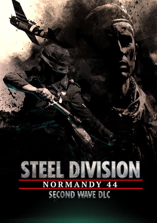 Steel Division: Normandy 44 - Second Wave