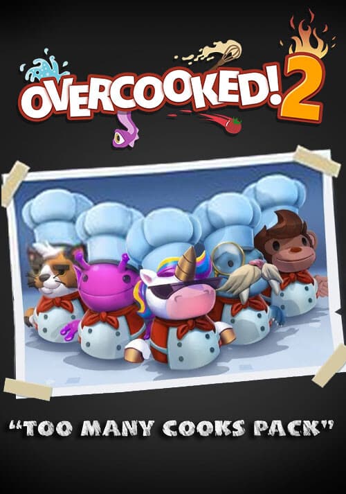 Overcooked! 2 - Too Many Cooks