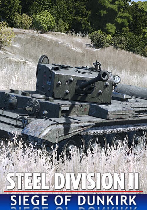 Steel Division 2 - Nemesis #6 - Siege of Dunkirk
