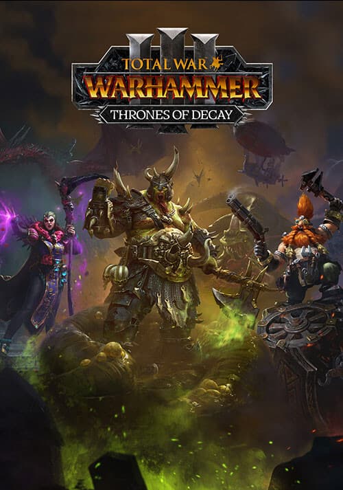 Total War: WARHAMMER III - Thrones of Decay