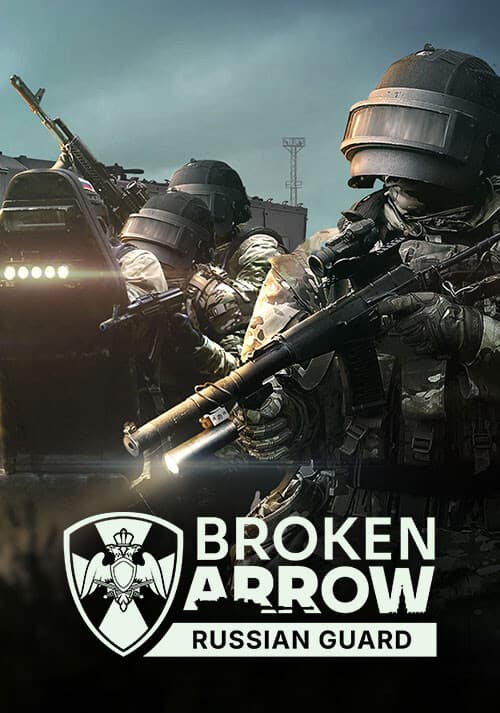 Broken Arrow: Russian Guard