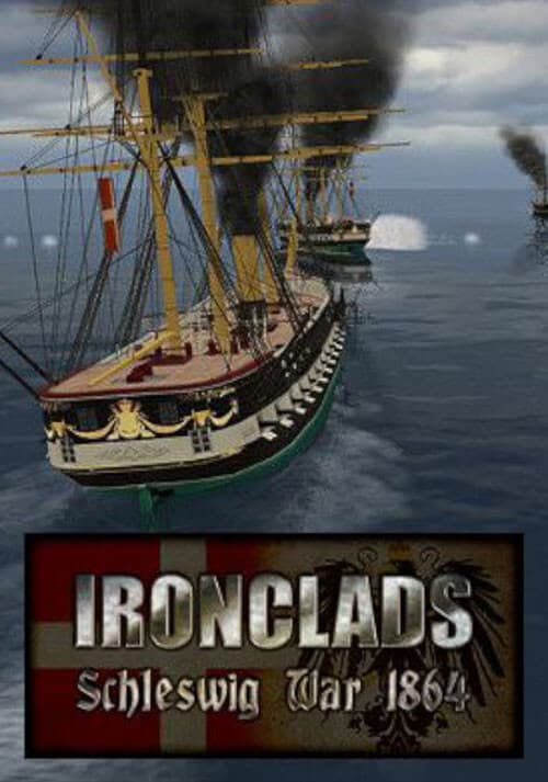 Ironclads: Schleswig War 1864