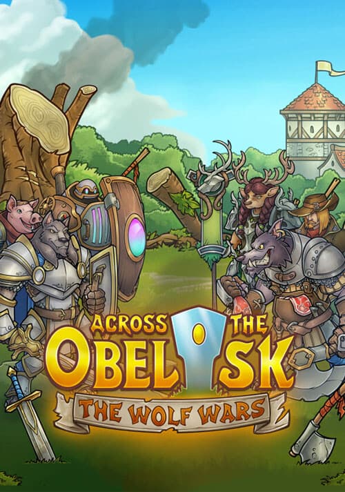 Across The Obelisk: The Wolf Wars