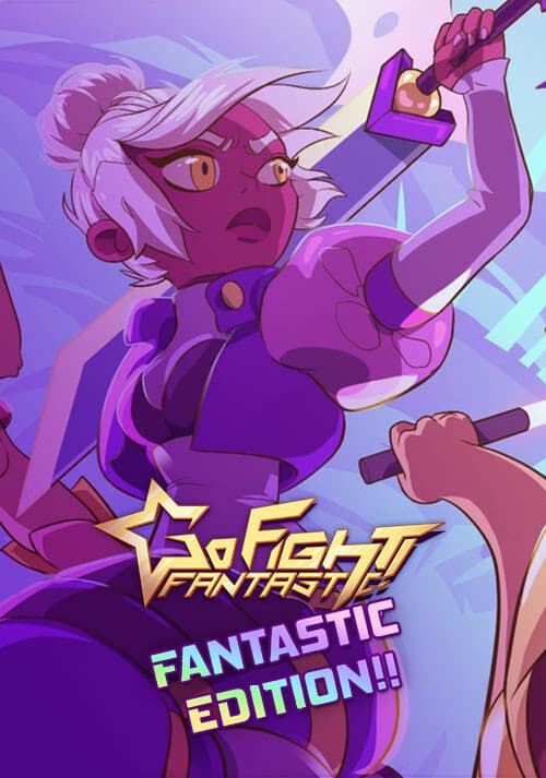 Go Fight Fantastic - Fantastic