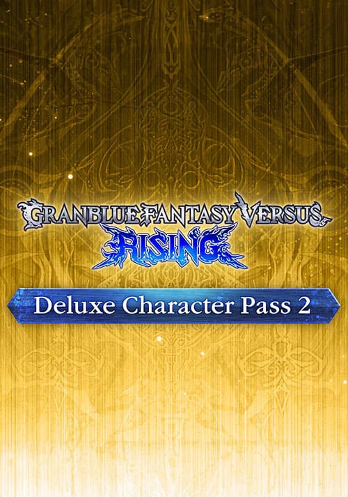 Granblue Fantasy Versus: Rising - Deluxe Character Pass 2