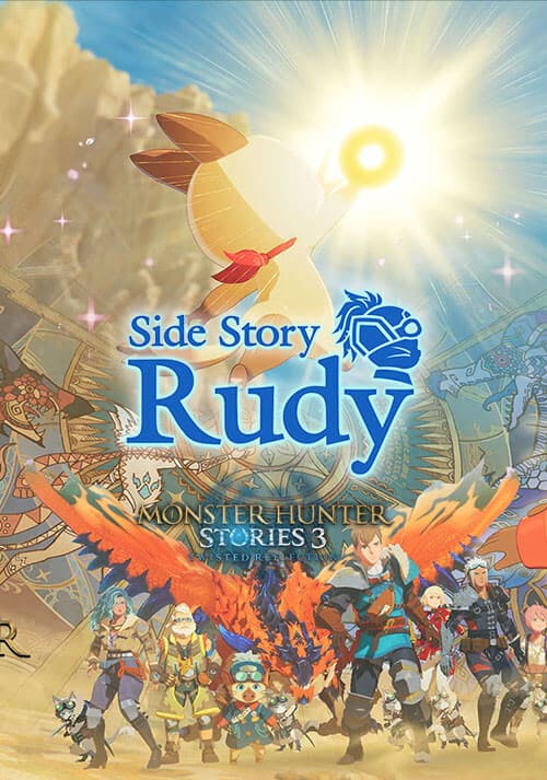 Monster Hunter Stories 3: Twisted Reflection - Additional Side Story: Rudy