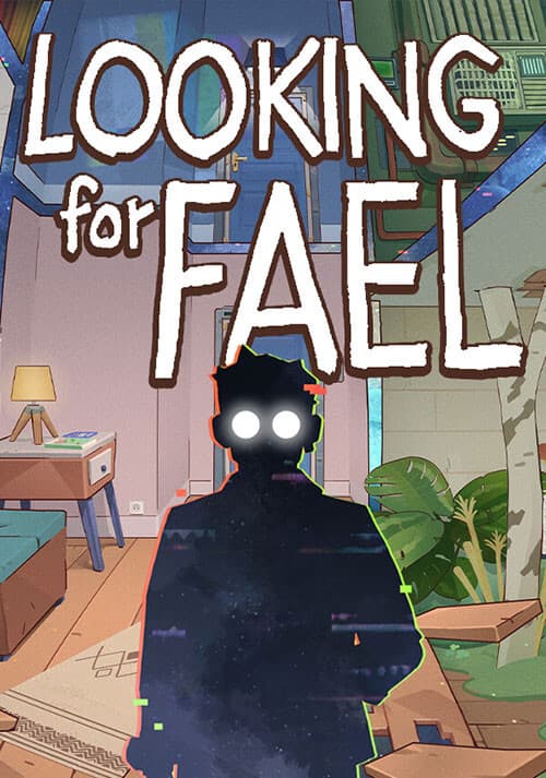Looking For Fael